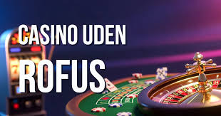 MGA Casino Uden ROFUS Liste - Find De Bedste Online Casinoer