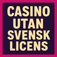 Casino utan svensk licens med låg insättning 1998697568 Casino utan svensk licens med låg insättning 1998697568